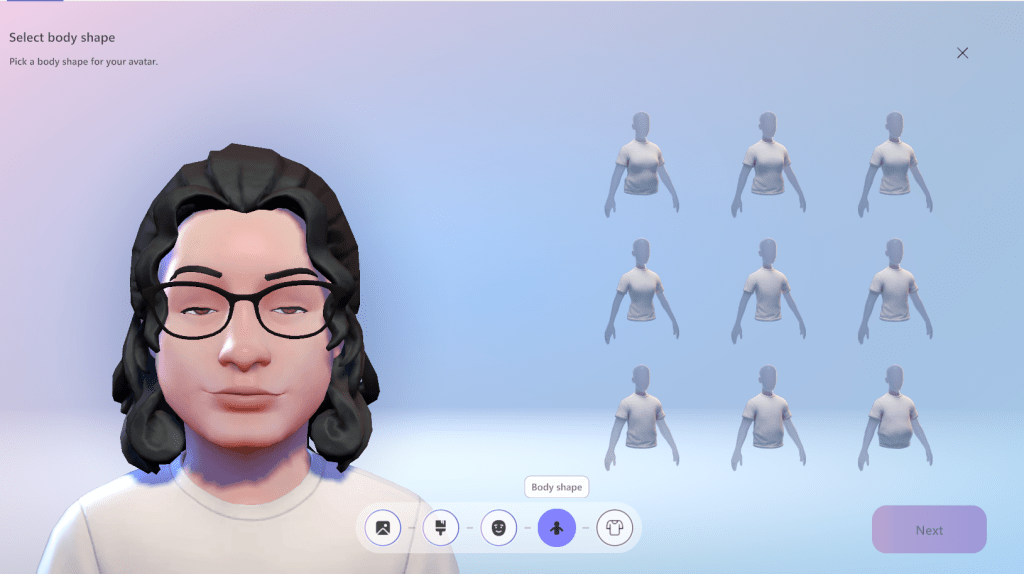 The image shows the "Avatar builder" section within the "Avatars" app in Microsoft Teams, focusing on selecting a body shape for the avatar. The interface includes the following elements:

1. **Header**: At the top, there is an instruction that reads, "Select body shape. Pick a body shape for your avatar."

2. **Avatar Preview**: On the left side of the screen, a close-up of a 3D avatar's face and upper body is displayed. The avatar has black hair, glasses, and a neutral expression.

3. **Body Shape Options**: On the right side, there are several silhouettes of avatars in different body shapes arranged in a grid. Each silhouette represents a different body shape option to choose from.

4. **Controls**: Below the avatar preview, there is a horizontal menu with several icons for different customization options. These include:
   - Profile
   - Hair
   - Face
   - Body shape (selected, highlighted in purple)
   - Clothing

5. **Next Button**: In the bottom right corner, there is a purple "Next" button to proceed to the next step after selecting a body shape.

6. **Background**: The background features a gradient of light blue and pink, providing a clean and modern look to the interface.

The interface is designed to guide users through the process of customizing their avatar's body shape before moving on to other customization options.
